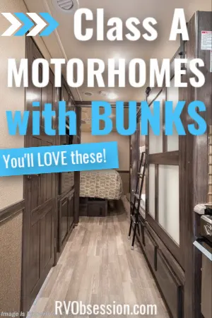 RV bunk beds in a hallway with text overlay 'Class A motorhomes with bunks'